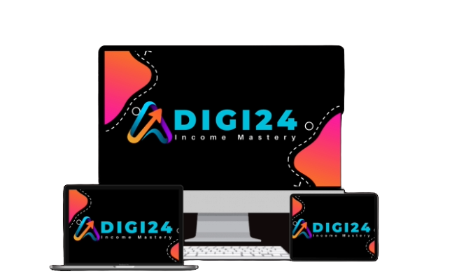 Digi24 Income Mastery Review 