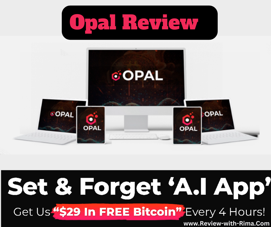 Opal Review