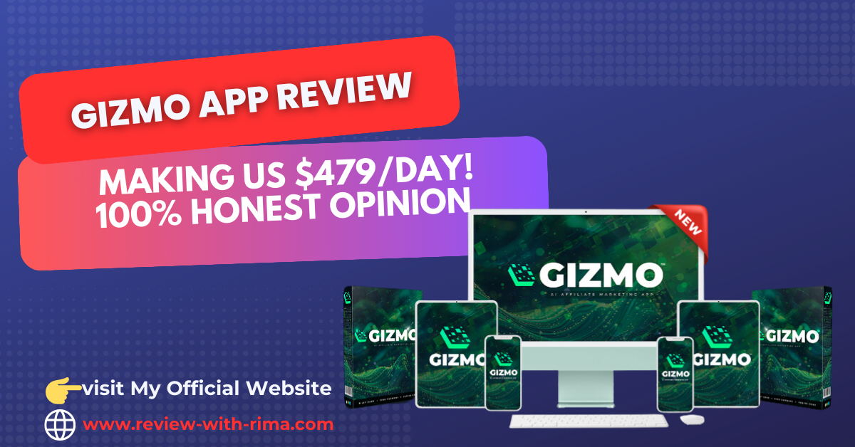 Gizmo App Review