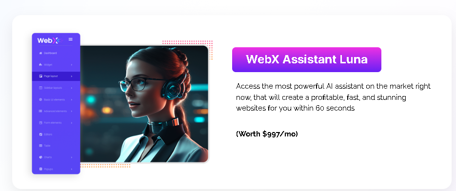 WebX Includes EVERYTHING and This image preserves to including WebX Assistant Luna