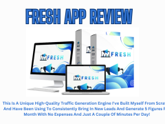 FRESH App Review - Unlock Automated Traffic & 5-Figure Profits!