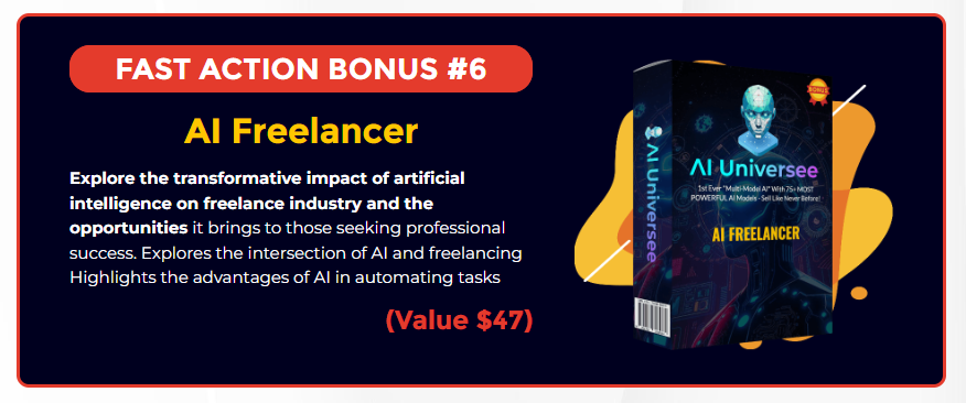 This image show the fast action bonuses of bonuses no 6 at AI Universee Review